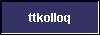 ttkolloq